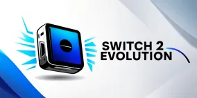 Switch 2 Evolution: Advancing Stability, Innovation, and Market Momentum